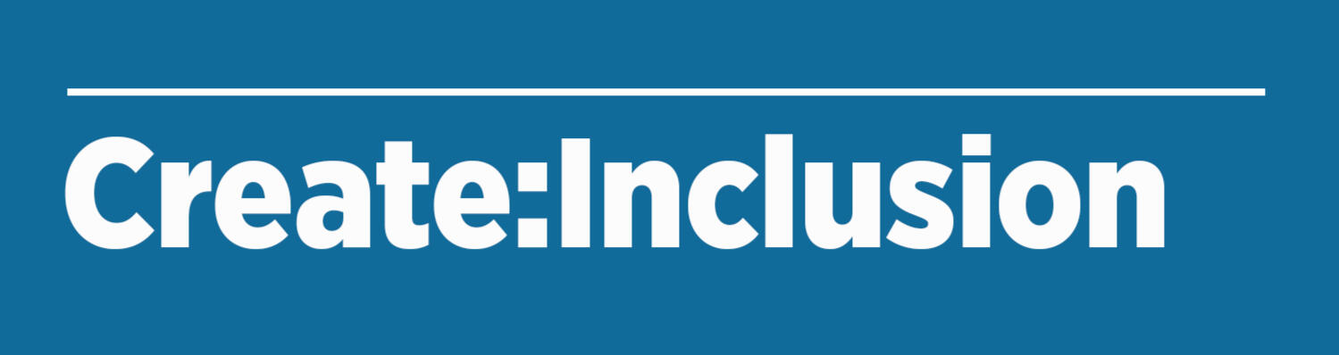 Create:Inclusion logo, which is "Create semicolon Inclusion" in white text below a thin white line, against a blue background.